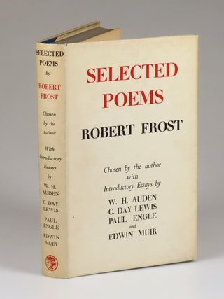 Selected Poems, signed and dated by Robert Frost in San Antonio, Texas, within four months of publication in England