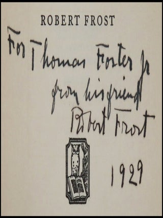 Selected Poems, warmly inscribed, dated, and signed by the author in 1929, contemporary to publication