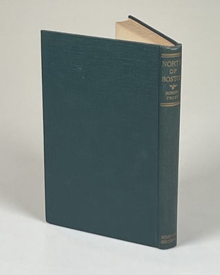 North of Boston, a significant association copy, inscribed by Frost to his close friend, the Rabbi Victor Reichert, and Reichert's wife, Louise, during Frost's final summer in Ripton, Vermont, on 15 August 1962, five and half months before Frost's death
