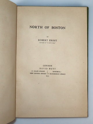North of Boston, a Christmas gift from the author, inscribed and dated by Frost to his friend, fellow poet, and future governor of Connecticut, Wilbert Snow