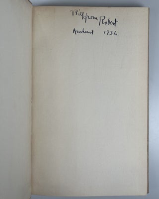 A Boy's Will, inscribed and dated by Frost to his friend, fellow poet, and future governor of Connecticut, Wilbert Snow