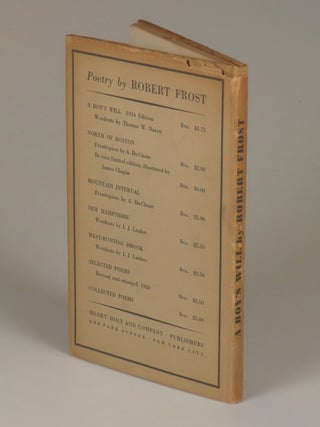 A Boy's Will, inscribed and dated by Frost to his friend, fellow poet, and future governor of Connecticut, Wilbert Snow
