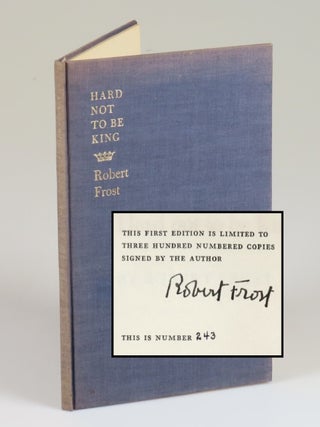 Item #008604 Hard not to be King, copy number 243 of the limited and numbered first separate...