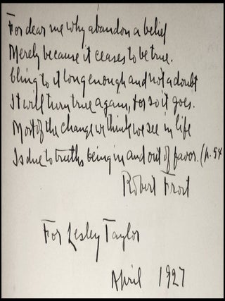 North of Boston, inscribed by in April 1927 Frost with six lines of strikingly relevant verse from his poem herein, "The Black Cottage"