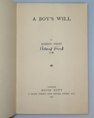 A Boy's Will, copy "54" of the final 135 first edition copies, which were signed and numbered by Frost in 1943