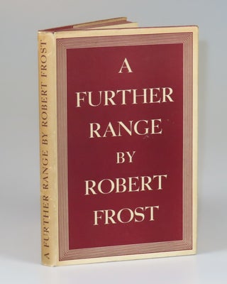 A Further Range, a signed association copy, inscribed and dated in the year of publication in Plymouth, Massachusetts