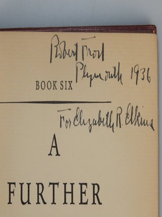 A Further Range, a signed association copy, inscribed and dated in the year of publication in Plymouth, Massachusetts