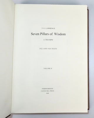 Seven Pillars of Wisdom, an out-of-series set of the limited parallel text edition featuring both the 1922 "Oxford" and 1926 "Subscribers" texts, in the publisher's quarter Morocco bindings and publisher's slipcase