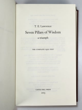 Seven Pillars of Wisdom: a triumph, the complete 1922 'Oxford' text, limited one-volume edition, hand-numbered copy #136, one of 180 issued thus in quarter Nigerian goatskin
