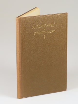 A Boy's Will, the first binding state of the first edition, a magnificent, stunningly bright and clean copy