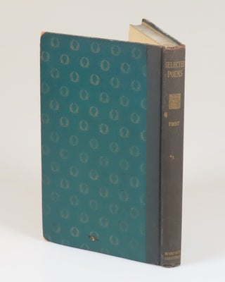 Selected Poems, inscribed by Frost at Amherst to a student in the year of publication