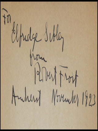 Selected Poems, inscribed by Frost at Amherst to a student in the year of publication