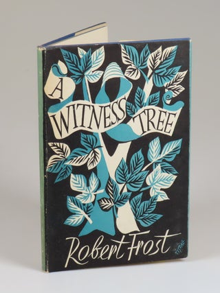 Item #008714 A Witness Tree. Robert Frost