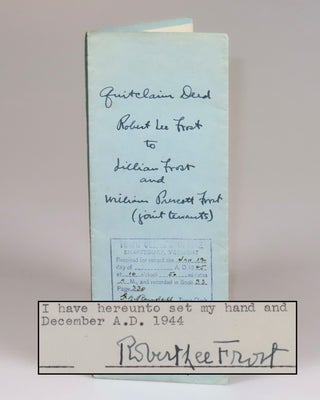 Item #008717 The original 12 December 1944 Quitclaim Deed, signed "Robert Lee Frost", giving his...