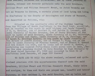The original 12 December 1944 Quitclaim Deed, signed "Robert Lee Frost", giving his Shaftsbury, Vermont farm "The Gully" to his daughter-in-law and grandson after his son's suicide
