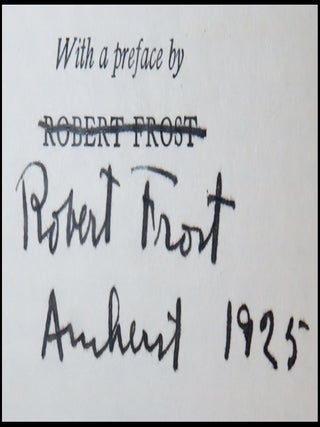 Memoirs of the Notorious Stephen Burroughs of New Hampshire, inscribed by Robert Frost in Amherst in 1925