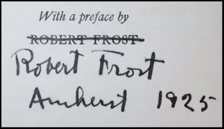 Memoirs of the Notorious Stephen Burroughs of New Hampshire, inscribed by Robert Frost in Amherst in 1925