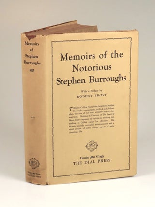 Memoirs of the Notorious Stephen Burroughs of New Hampshire, inscribed by Robert Frost in Amherst in 1925