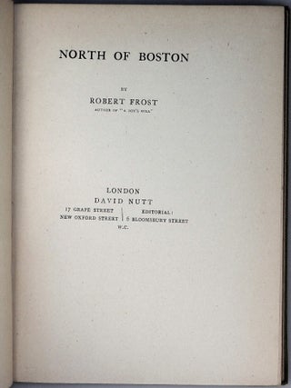 North of Boston, the first edition, first issue, final binding state, inscribed by Frost in 1924, the year he won his first Pulitzer Prize for Poetry