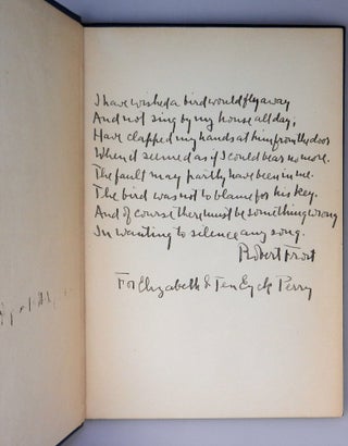 A Boy's Will, inscribed by Frost with a full, untitled manuscript evolving draft of the poem that would be published in 1928's A West-Running Brook as "A Minor Bird"