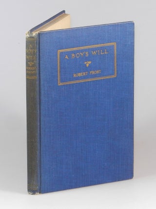 A Boy's Will, inscribed by Frost with a full, untitled manuscript evolving draft of the poem that would be published in 1928's A West-Running Brook as "A Minor Bird"
