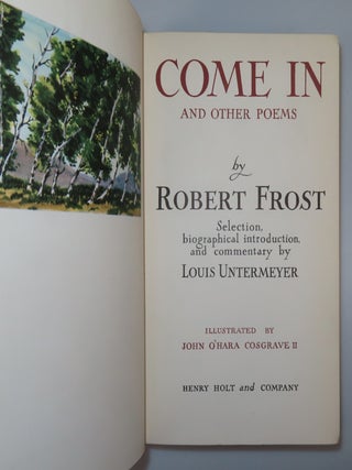 Come In and Other Poems, inscribed and signed by Robert Frost in the year of publication
