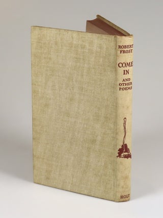 Come In and Other Poems, inscribed and signed by Robert Frost in the year of publication