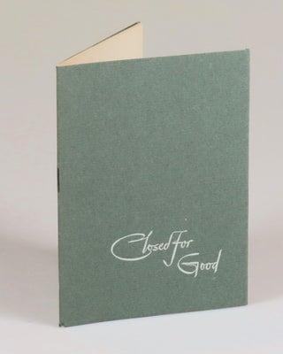 Closed for Good, Robert Frost's 1948 Christmas Card, one of 375 featuring his Christmas greeting under his name, this copy inscribed and signed by Frost