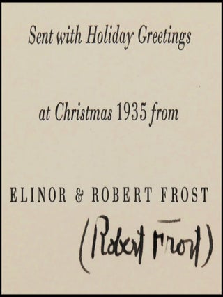 Neither Out Far Nor In Deep, Robert Frost's 1935 Christmas Card, one of 450 featuring his Christmas greeting under his name, this copy signed by Frost