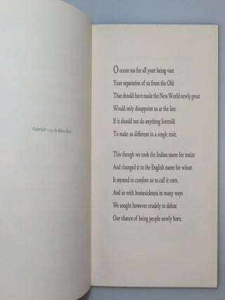 Does No One But Me at All Ever Feel This Way In The Least, Robert Frost's 1952 Christmas Card, one of 475 featuring his Christmas greeting under his name, the first published appearance of this poem, this copy twice signed by Frost, once in the book, once again on a cheeky slip conveying the poem on Independence Day, 4 July 1953