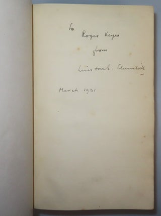 The World Crisis 1911-1918, a superb association copy, inscribed by Churchill upon publication to Admiral of the Fleet Roger Keyes, later first Baron Keyes, a senior naval officer during the Dardanelles campaign and a critical ally and friend during both world wars and the years between