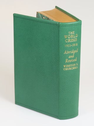 The World Crisis 1911-1918, a superb association copy, inscribed by Churchill upon publication to Admiral of the Fleet Roger Keyes, later first Baron Keyes, a senior naval officer during the Dardanelles campaign and a critical ally and friend during both world wars and the years between