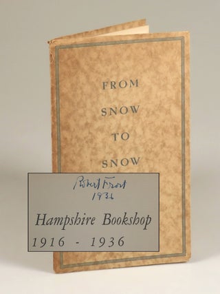 Item #008736 From Snow to Snow, Binding A of the first edition, one of three hundred copies...