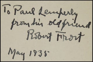 The Lone Striker, a pristine first edition, still within the original envelope, inscribed by Frost to a noted bibliophile and early Frost enthusiast in May 1935
