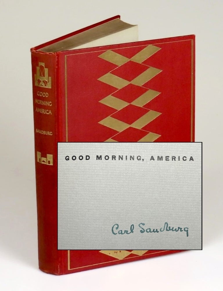 Good Morning America, one of very few copies of the limited edition signed by Sandburg printed...