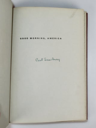 Good Morning America, one of very few copies of the limited edition signed by Sandburg printed throughout on blue paper