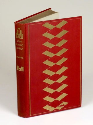 Good Morning America, one of very few copies of the limited edition signed by Sandburg printed throughout on blue paper