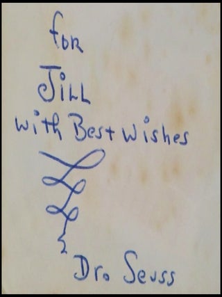 Hop on Pop, purchased and inscribed for a young mother in 1963 at a bookshop one mile from Dr. Seuss’s La Jolla, California home