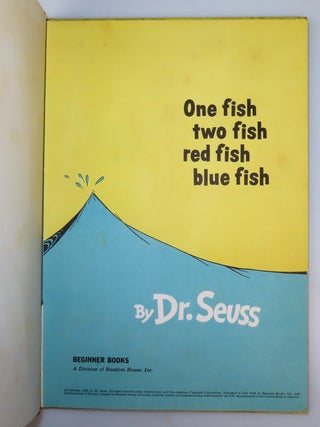 One fish two fish red fish blue fish, purchased and inscribed for a young mother in 1963 at a bookshop one mile from Dr. Seuss&rsquo;s La Jolla, California home