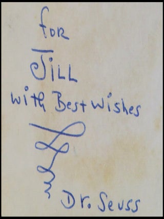 The Cat in the Hat, purchased and inscribed for a young mother in 1963 at a bookshop one mile from Dr. Seuss’s La Jolla, California home