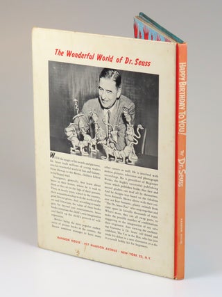 Happy Birthday To You!, purchased and inscribed for a young mother in 1963 at a bookshop one mile from Dr. Seuss’s La Jolla, California home
