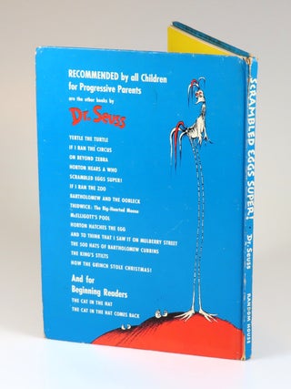 Scrambled Eggs Super!, purchased and inscribed for a young mother in 1963 at a bookshop one mile from Dr. Seuss’s La Jolla, California home