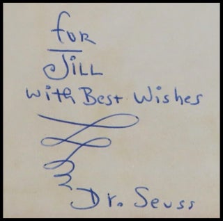 Scrambled Eggs Super!, purchased and inscribed for a young mother in 1963 at a bookshop one mile from Dr. Seuss’s La Jolla, California home