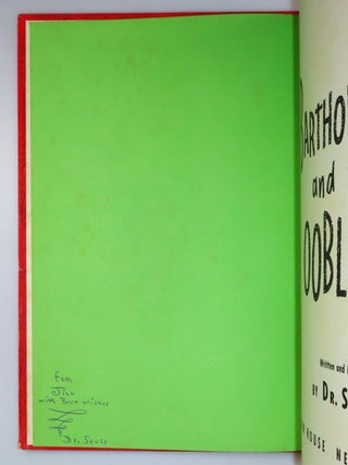 Bartholomew and the Oobleck, purchased and inscribed for a young mother in 1963 at a bookshop one mile from Dr. Seuss’s La Jolla, California home
