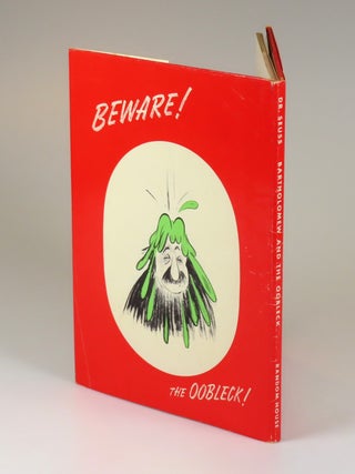 Bartholomew and the Oobleck, purchased and inscribed for a young mother in 1963 at a bookshop one mile from Dr. Seuss’s La Jolla, California home