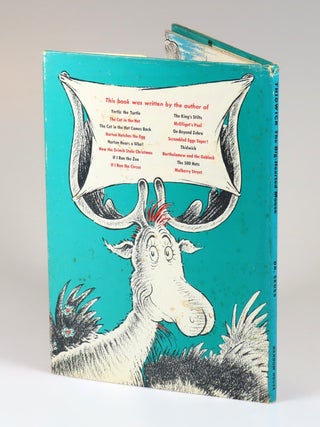 Thidwick the Big-Hearted Moose, purchased and inscribed for a young mother in 1963 at a bookshop one mile from Dr. Seuss’s La Jolla, California home