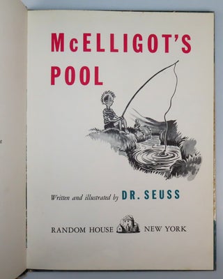 McElligot's Pool, purchased and inscribed for a young mother in 1963 at a bookshop one mile from Dr. Seuss’s La Jolla, California home
