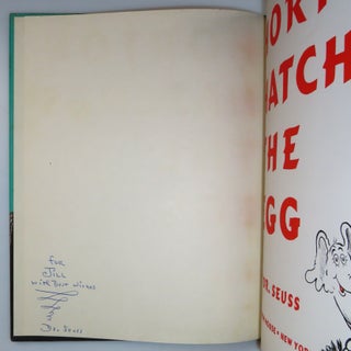 Horton Hatches the Egg, purchased and inscribed for a young mother in 1963 at a bookshop one mile from Dr. Seuss’s La Jolla, California home
