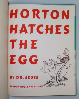 Horton Hatches the Egg, purchased and inscribed for a young mother in 1963 at a bookshop one mile from Dr. Seuss’s La Jolla, California home