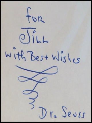 The Kings Stilts, purchased and inscribed for a young mother in 1963 at a bookshop one mile from Dr. Seuss’s La Jolla, California home